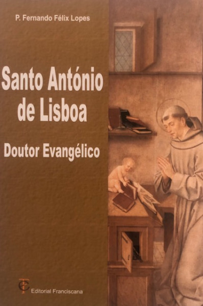 Santo António - Doutor Evangélico