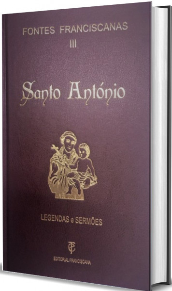 Fontes Franciscanas III - Santo Antonio- Novo